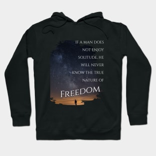 The Freedom of Solitude Under the Stars Hoodie